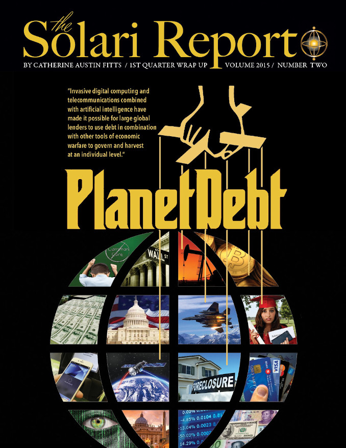 Solari Report 1st Quarter Wrap Up: Planet Debt