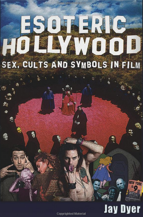 Book Review: Esoteric Hollywood: Sex, Cults and Symbols in Film