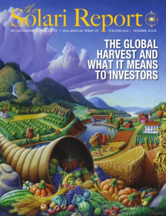 2016 Annual Wrap Up – The Global Harvest and What It Means to Investors – Now Complete!