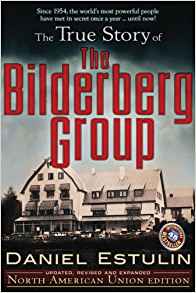 The Bilderberg Group & Russia with Daniel Estulin