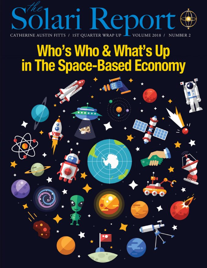 1st Quarter 2018 Wrap Up: Who’s Who & What’s Up in the Space-Based Economy