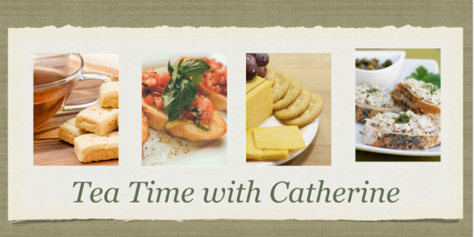 2021 Tea Time with Catherine Schedule
