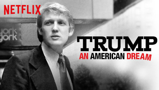 Let’s Go to the Movies: August 02, 2018: Trump – An American Dream