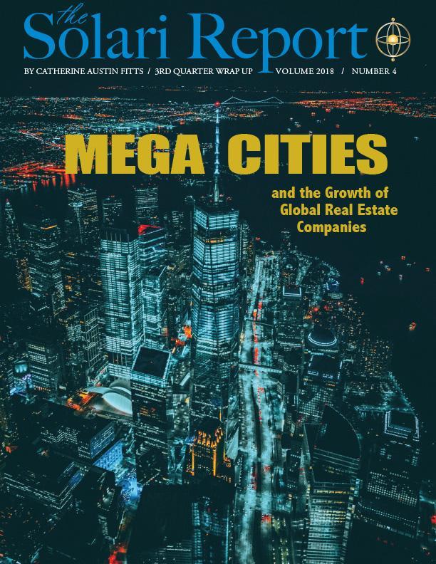 Flipbook and PDF of the  3rd Quarter Wrap Up 2018: MegaCities and the Growth of Global Real Estate Companies