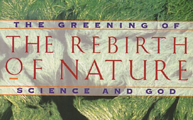 Let’s Go to the Movies: Week of June 8, 2020 – The Rebirth of Nature with Rupert Sheldrake