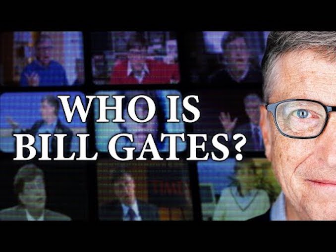 Let’s Go to the Movies: August 24, 2020 – Corbett Report: Who Is Bill Gates?