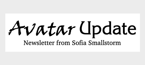 Announcing  Subscriber Access to Avatar Update: Personal Opinion of Sofia Smallstorm