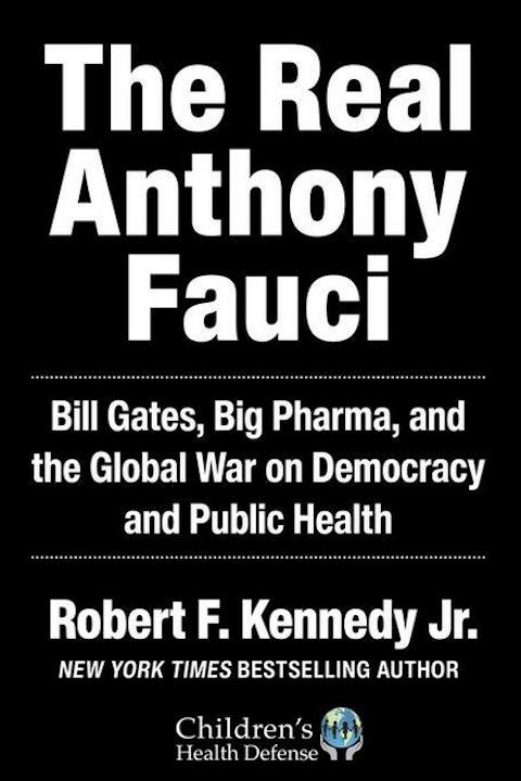 Book Review: The Real Anthony Fauci  by Robert F. Kennedy Jr.