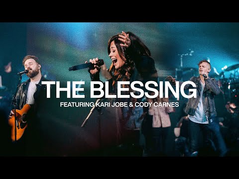 Music of the Week: March 4, 2022: Kari Jobe & Cody Carnes – The Blessing