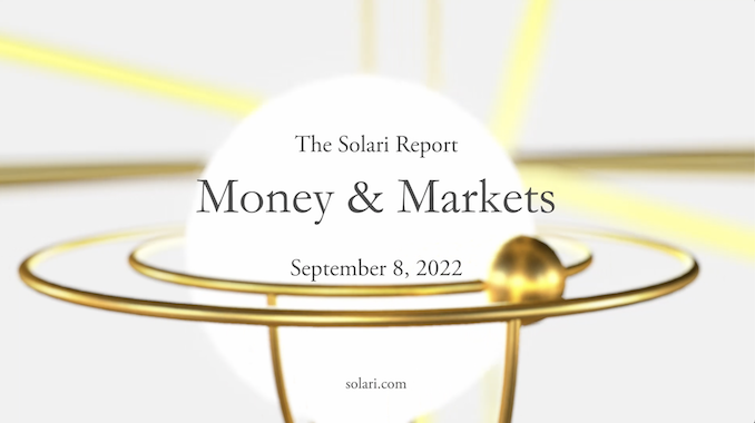 Money & Markets Report: September 8, 2022