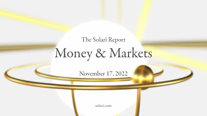 Money & Markets Report: November 17, 2022