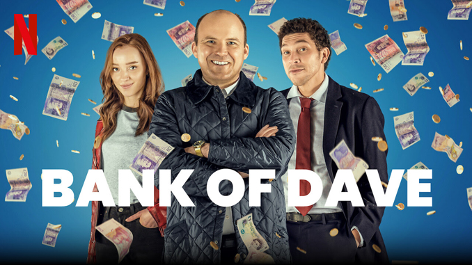 Let’s Go to the Movies: Week of February 20, 2023: Bank of Dave