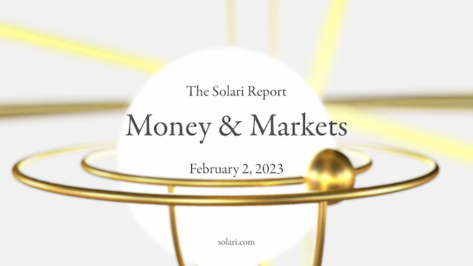 Money & Markets Report: February 2, 2023