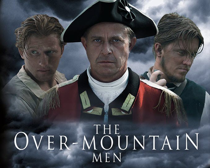 Movie of the Week: February 19, 2024: The Over-Mountain Men: The Price of Freedom