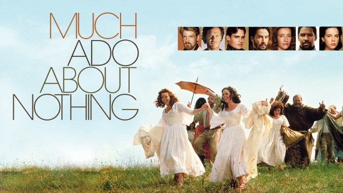 Movie of the Week: April 15, 2024: Much Ado About Nothing