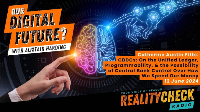 Catherine Austin Fitts Discusses CBDCs on New Zealand’s Reality Check Radio