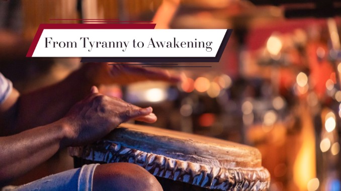 Movie of the Week: July 22, 2024: From Tyranny to Awakening