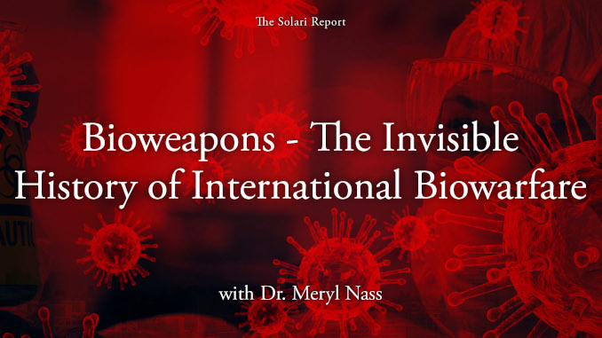 Coming Tuesday: Bioweapons: The Invisible History of International Biowarfare with Dr. Meryl Nass