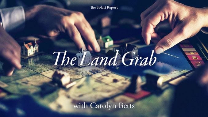 Coming Tuesday: The Land Grab with Carolyn Betts, Esq.