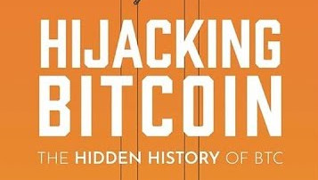 Book Review: Hijacking Bitcoin by Roger Ver