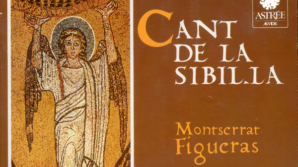 Music of the Week: November 22, 2024: Montserrat Figueras – El Cant de la Sibilla