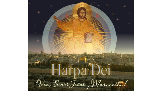 Music of the Week: December 20, 2024: Harpa Dei – Maranatha